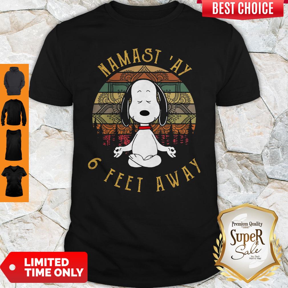 Funny Snoopy Namast’ay 6 Feet Away Vintage Shirt