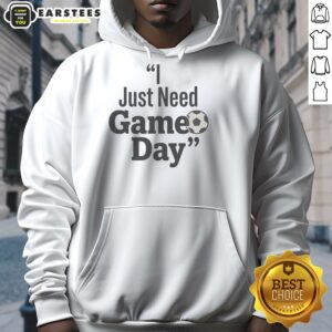 Alternative view of Top I Just Need Game Day Funny Football T-Shirt