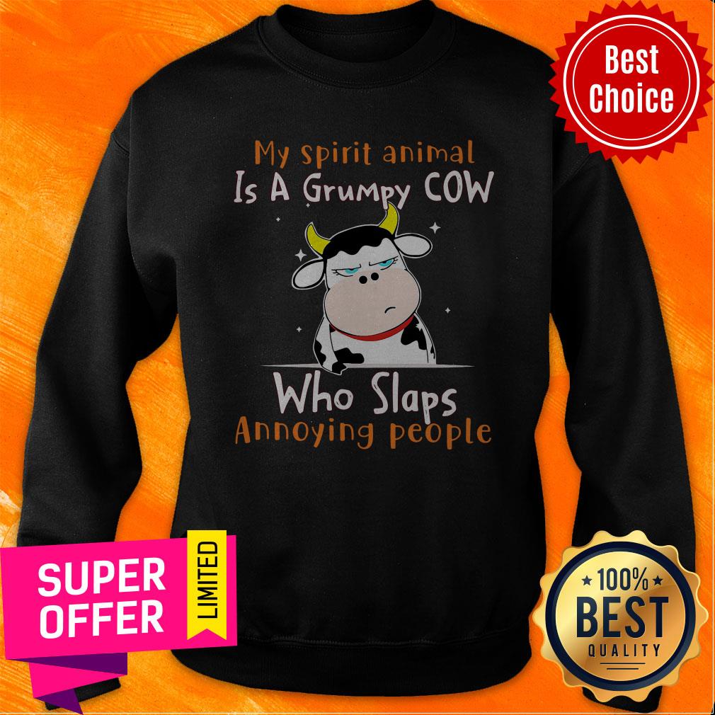 Nice My Spirit Animal Is A Grumpy Cow Who Slaps Annoying People Shirt - Image 5