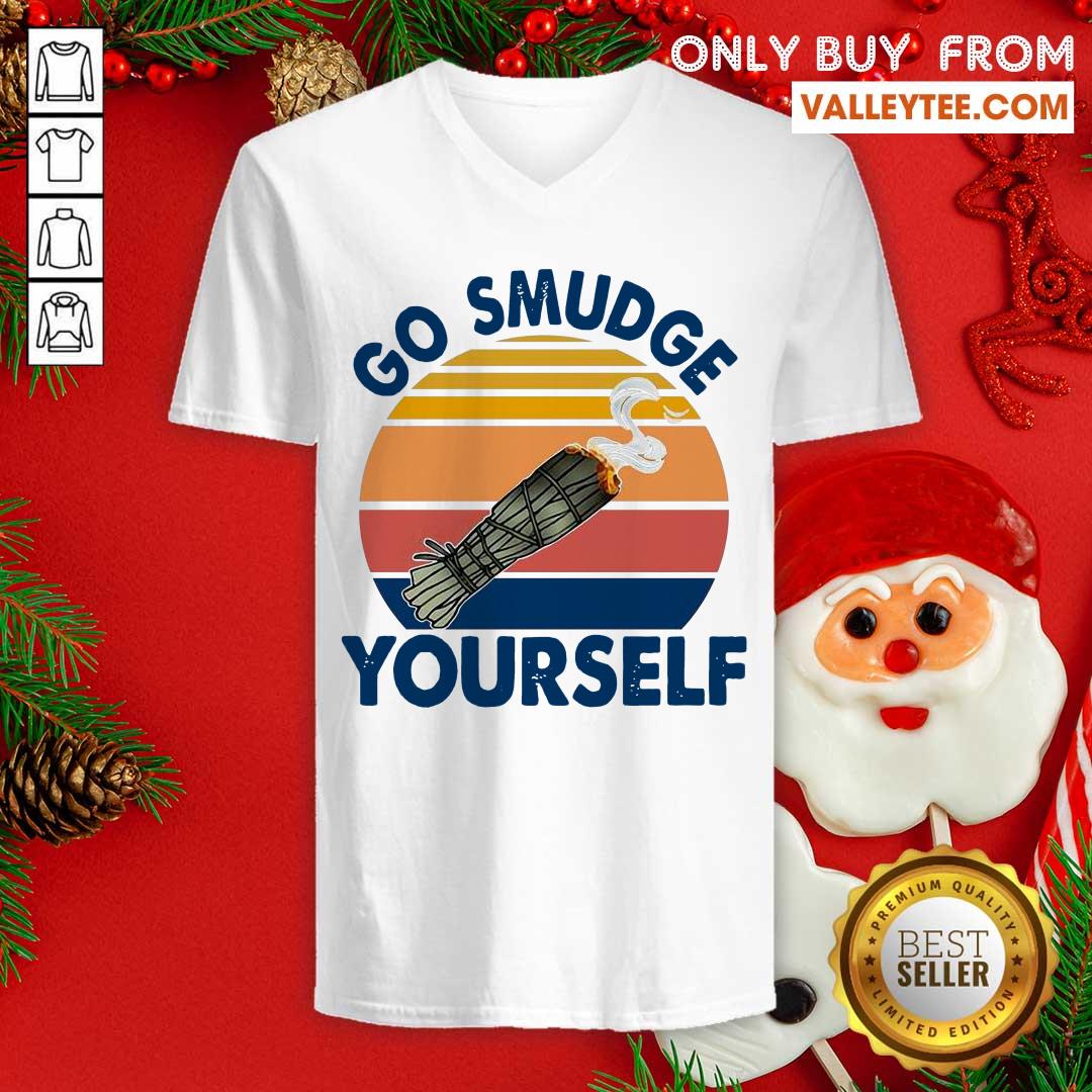 Hot Go Smudge Yourself Vintage Sage Bundle Smoking Gift Bella Canvas Shirt - Image 3