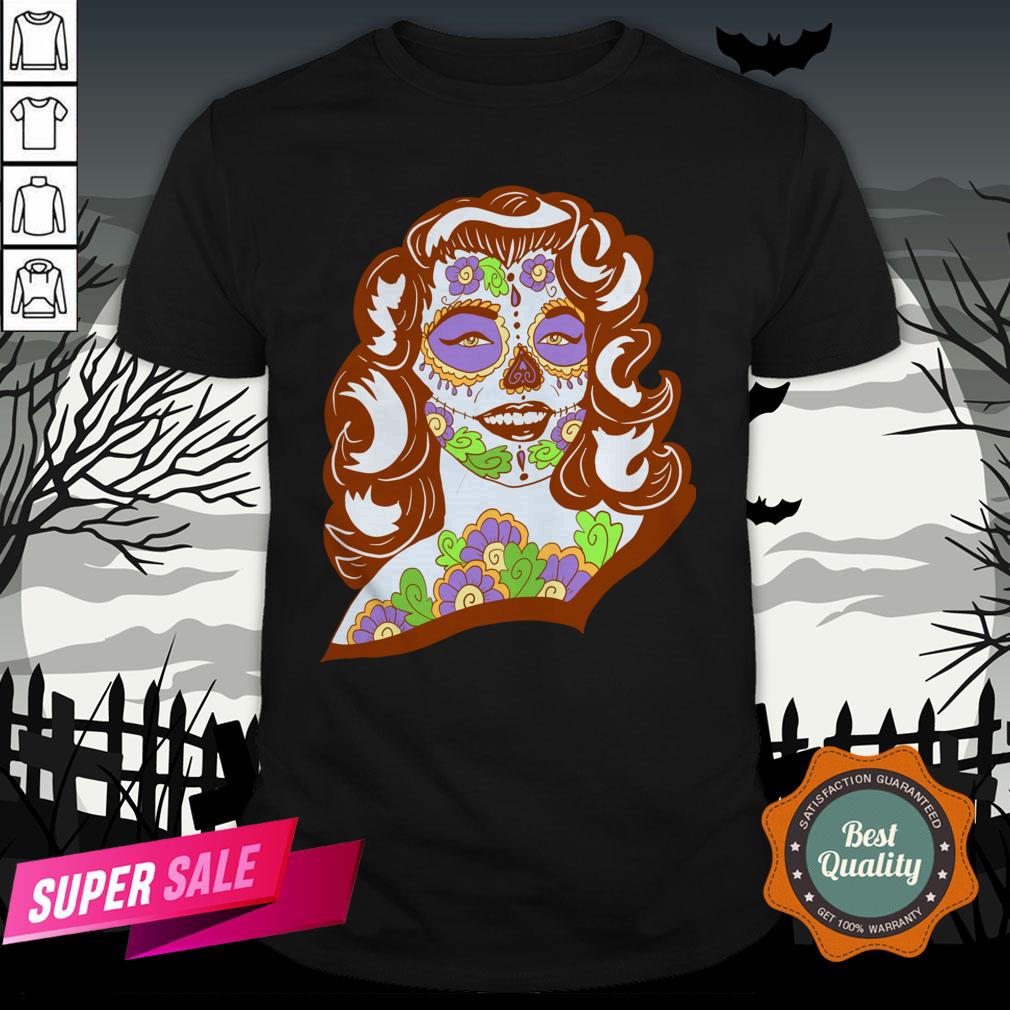 Sweet Sugar Skull Model Day Of The Dead Muertos Shirt