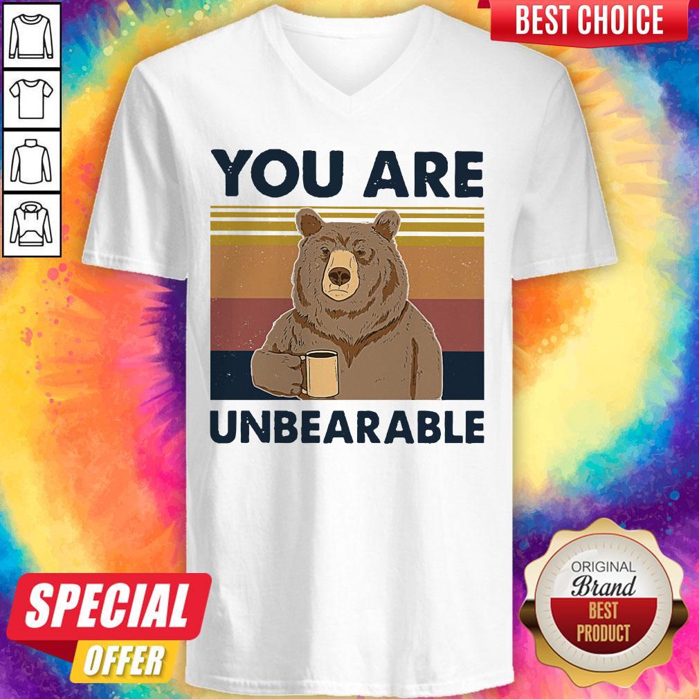 Top Bear Drinking Coffee You Are Unbearable Vintage Shirt - Image 3