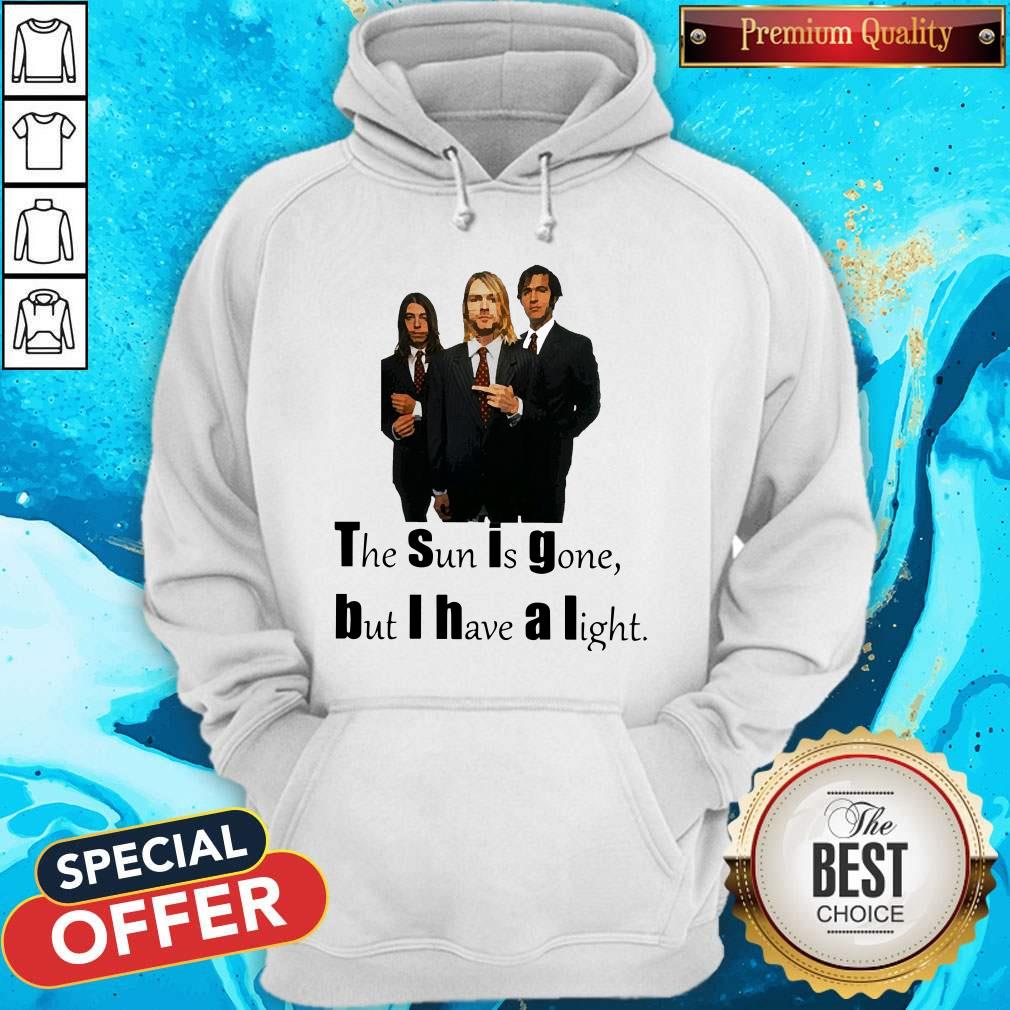 The Sun Is Gone But I Have A Light Shirt - Image 3