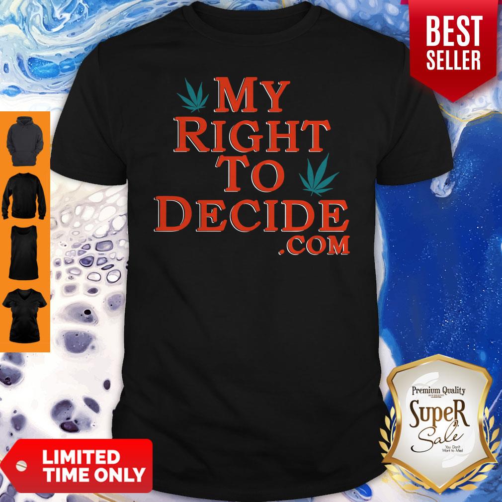 Official My Right To Decide Com Shirt