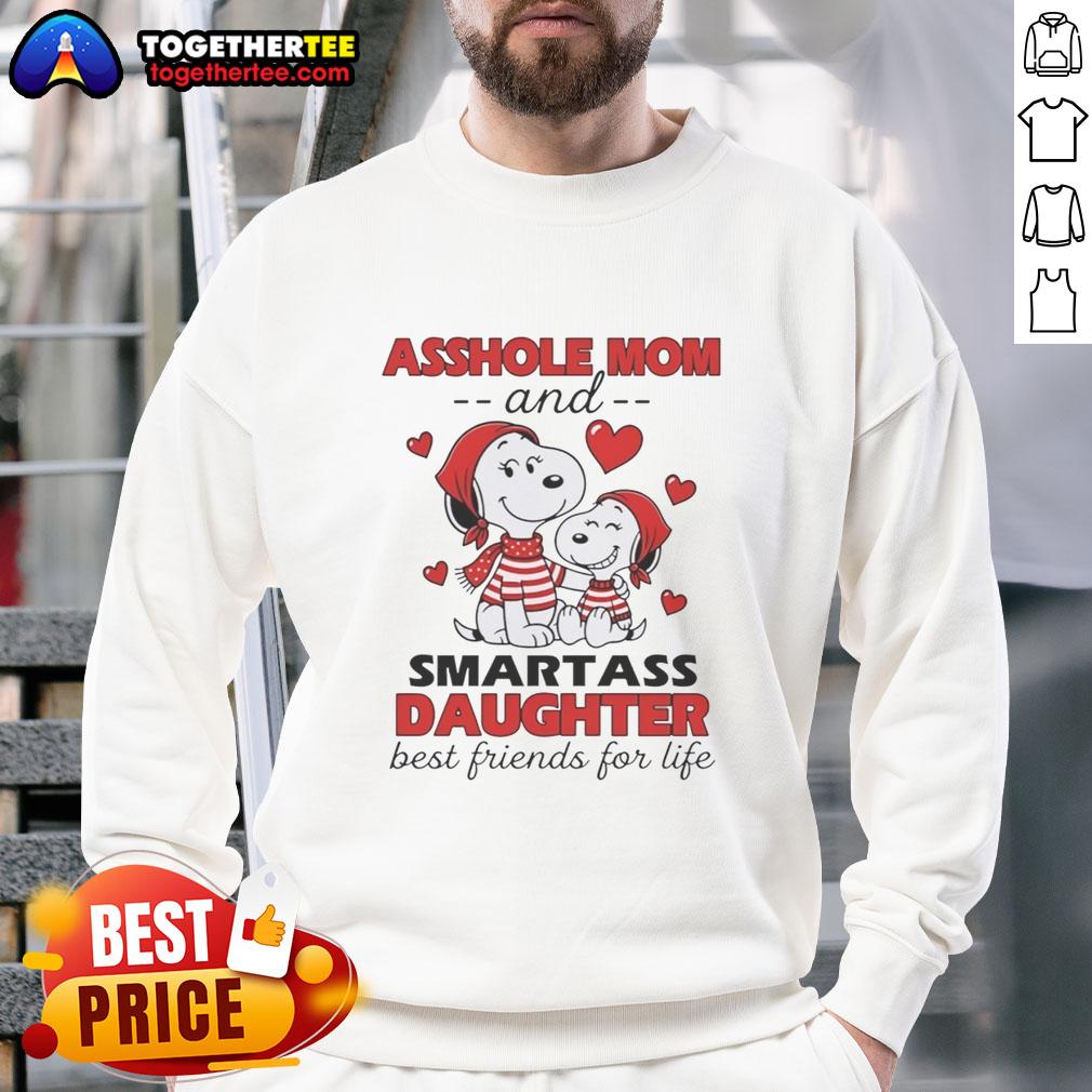 Hot Snoopys Asshole Mom And Smartass Daughter Best Friends For Life T-Shirt - Image 4