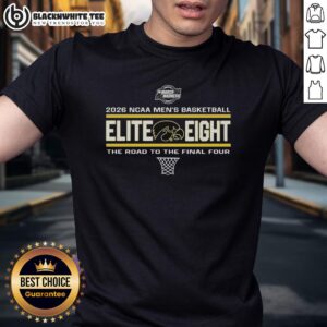 Good Iowa Hawkeyes 2026 NCAA Men's Basketball Elite Eight The Road To The Final Four T-Shirt