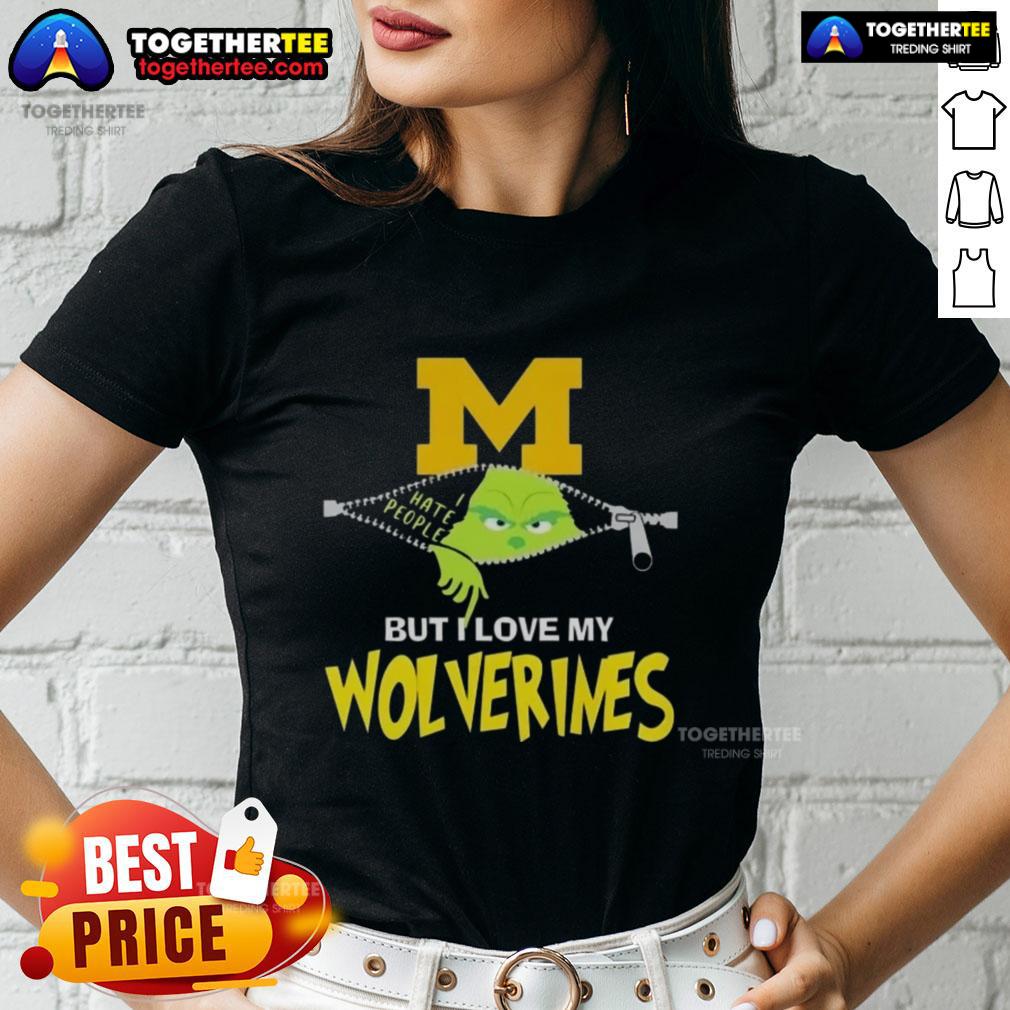 Original Grinch Christmas But I Love My Michigan Wolverines T-Shirt - Image 3