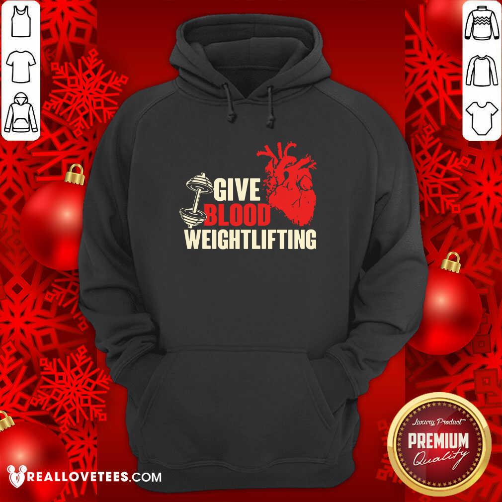Awesome Give Blood Weightlifting Shirt - Image 4