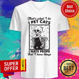 Alternative view of Skeleton That's What I Do I Pet Cats I Hate People And I Know Things Shirt