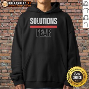 Alternative view of Pretty Solutions Over Fear T-Shirt
