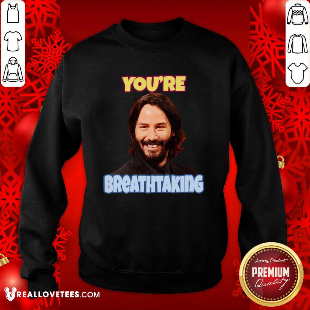 Official You’re Breathtaking Shirt - Image 3