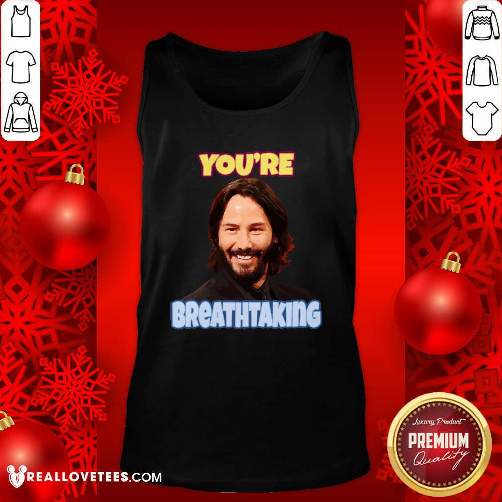 Official You’re Breathtaking Shirt - Image 2
