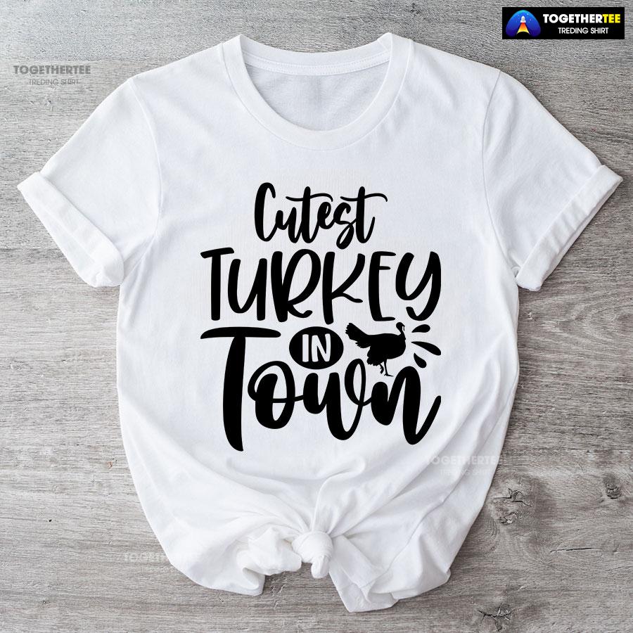 Coolest Turkey In Town Thanksgiving Vibes T-Shirt - Image 4