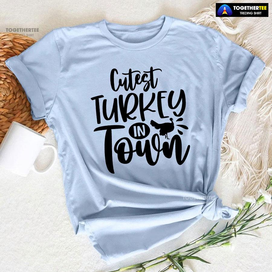 Coolest Turkey In Town Thanksgiving Vibes T-Shirt - Image 6