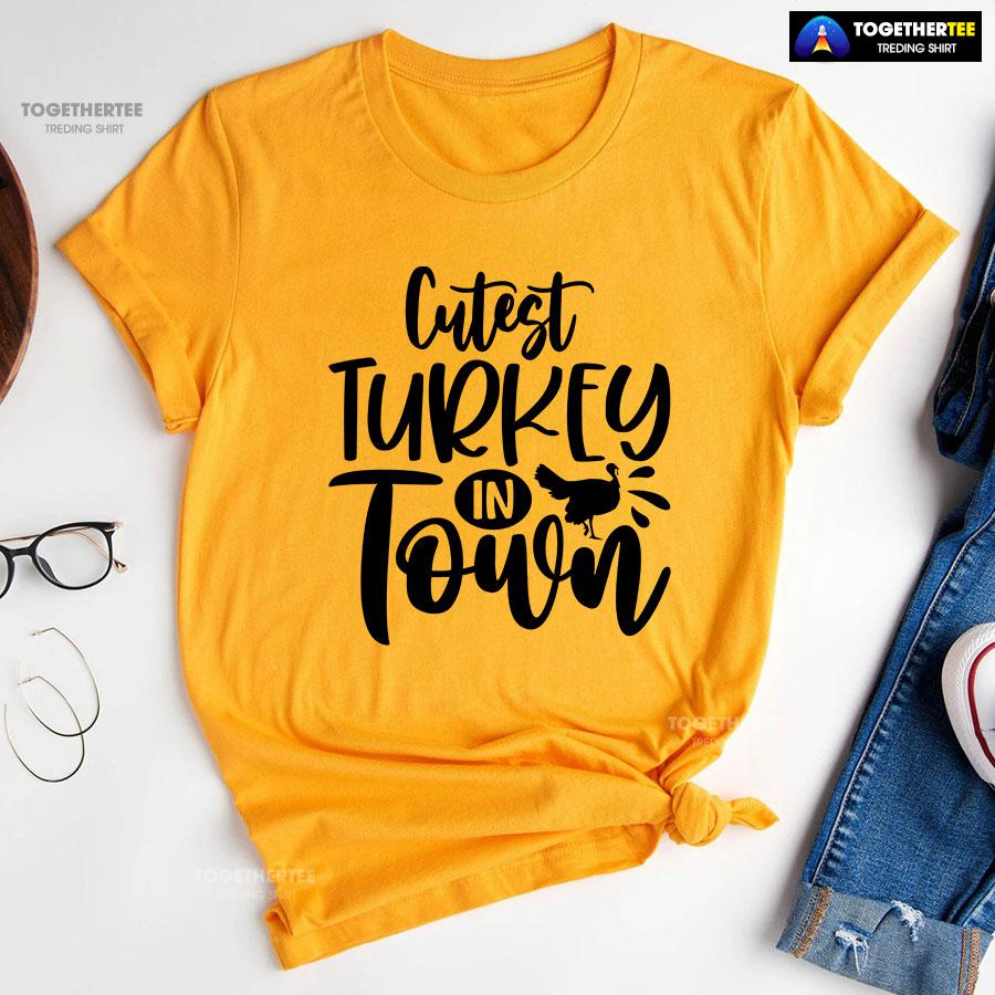 Coolest Turkey In Town Thanksgiving Vibes T-Shirt - Image 10