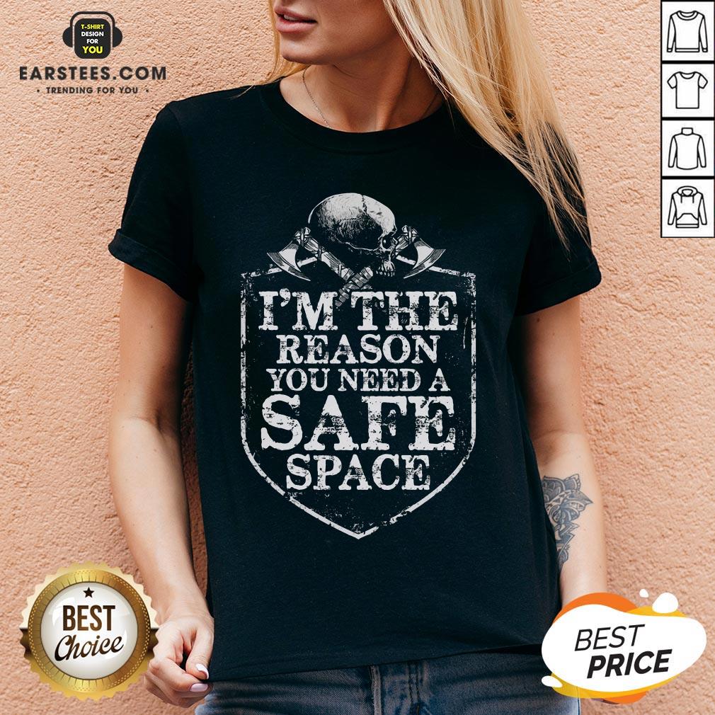 Viking I’m The Reason You Need A Safe Space Skull Shirt - Image 3