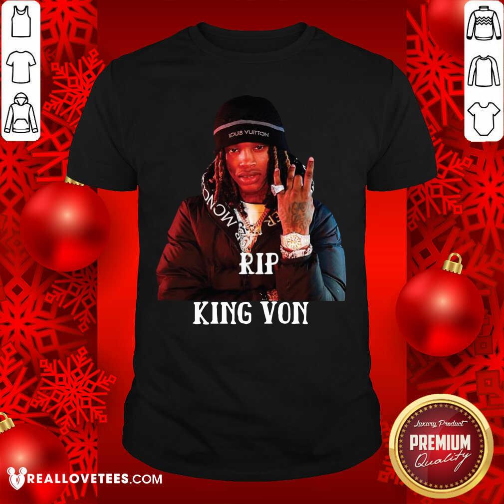 Awesome Rip King Von Shirt