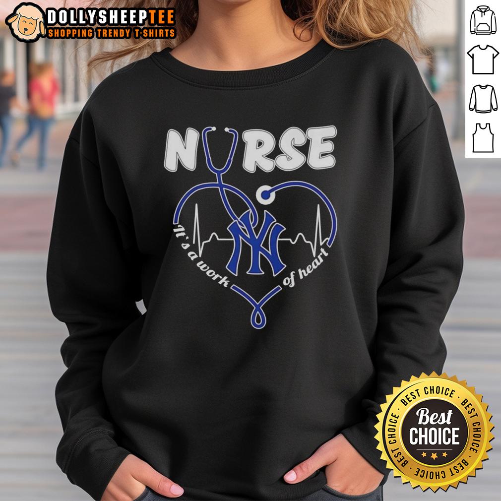 Nice New York Yankees MLB Nurse It's A Work Of Heart Stethoscope T-Shirt - Image 5