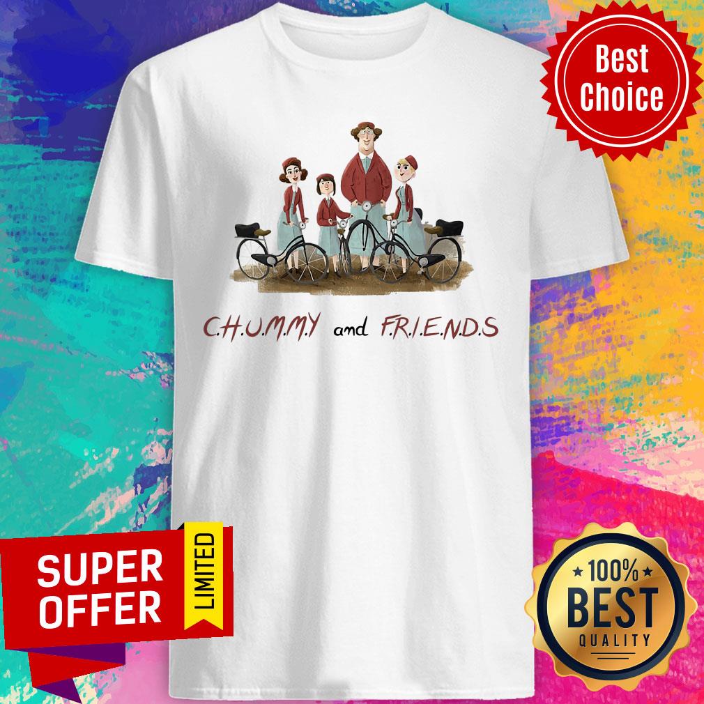 Funny Chummy And Friends Shirt