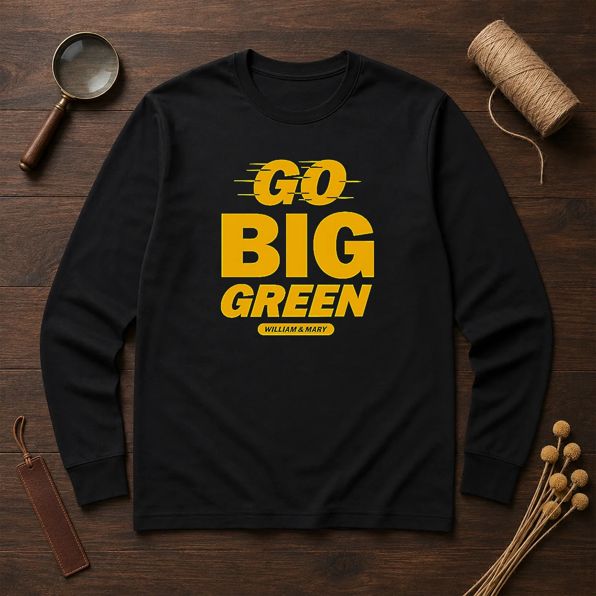 Funny William And Mary Tribe Go Big Green Shirt - Image 6