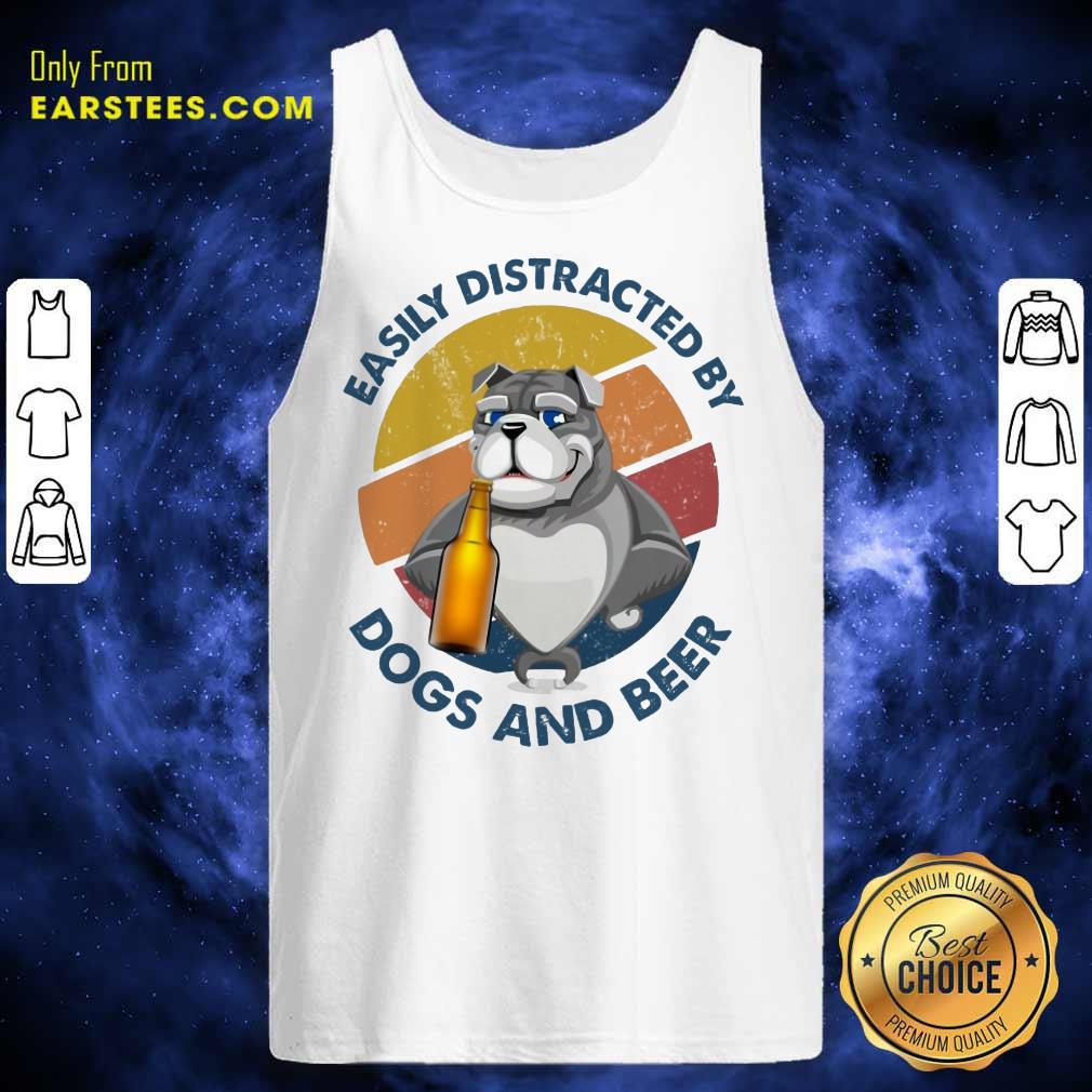 Top Easily Distracted By Dogs And Beer Shirt - Image 2