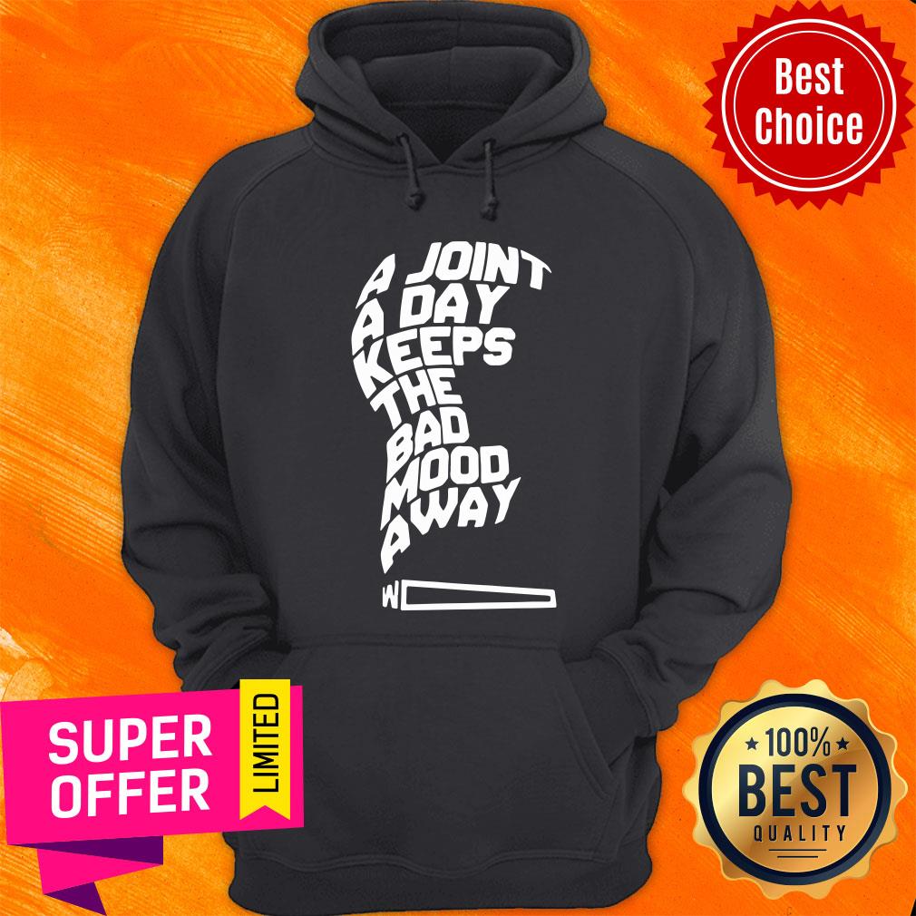 Kaos Distro A Joint A Day Keeps The Bad Mood Away Bahan Katun Shirt - Image 5