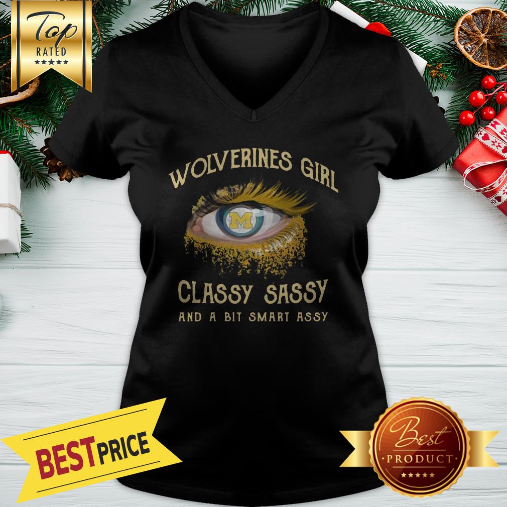 Wolverines Girl Classy Sassy And A Bit Smart Assy Shirt - Image 2