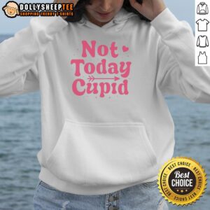 Alternative view of Original Not Today Cupid Valentines T-Shirt