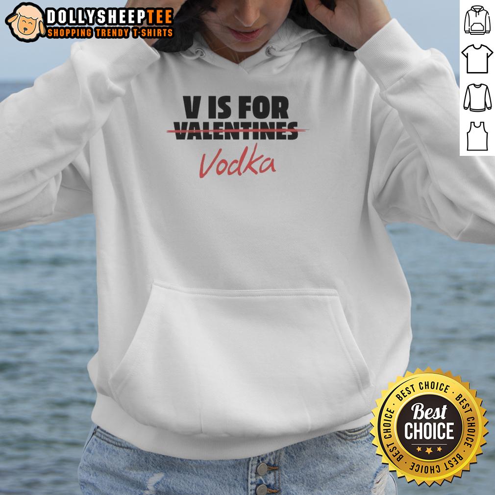 Original V Is For Vodka Shirt Anti Valentine T-Shirt - Image 2