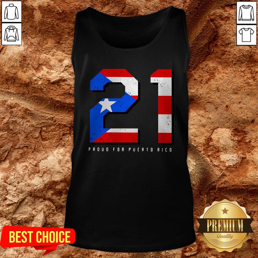 21 Proud For Puerto Rico American Flag Shirt - Image 3