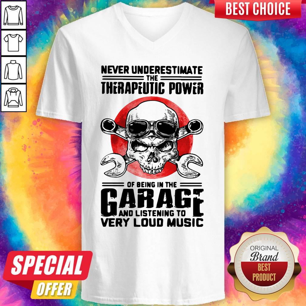 Premium Never Underestimate The Therapeutic Power Of Being In The Garage And Listening To Very Loud Music Shirt - Image 3