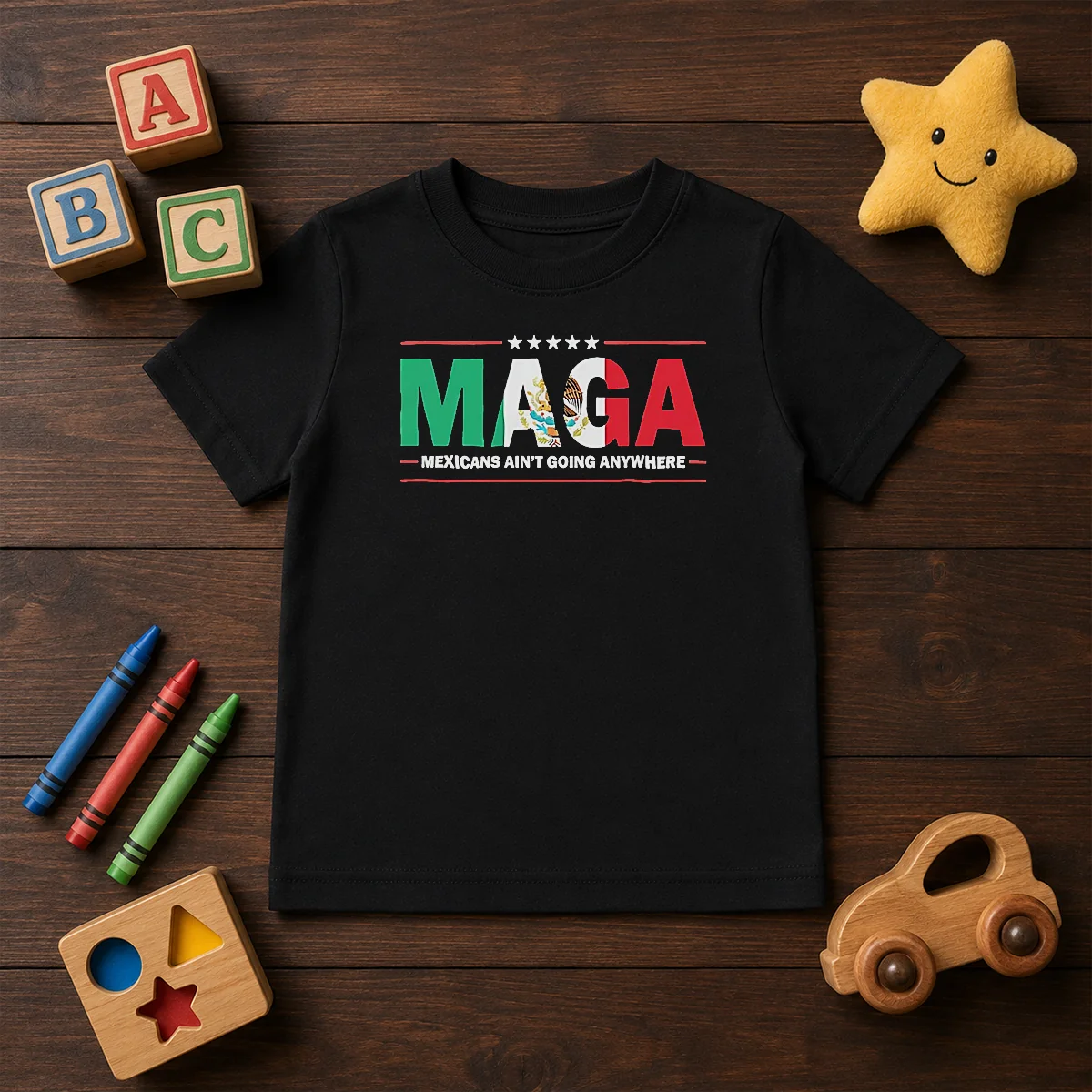 Awesome MAGA Mexicans Ain'T Going Anywhere Mexican Flag Parody Shirt - Image 9
