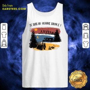 Alternative view of Hot Je Suis Un Homme Simple Camping Shirt