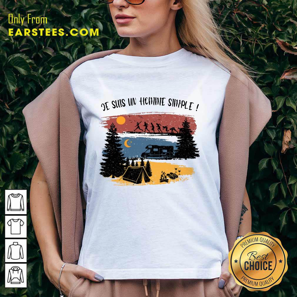 Hot Je Suis Un Homme Simple Camping Shirt - Image 5