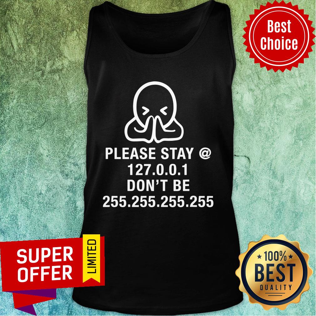 Please Stay Home Don't Be Without Mask Nerdy Geek Shirt - Image 4