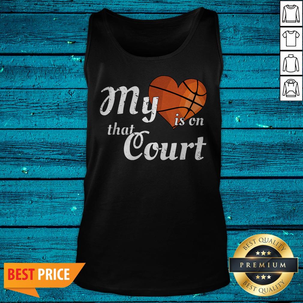 My Heart Is On That Court Basketball Mom Shirt - Image 5