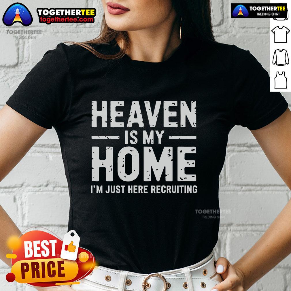 Official Heaven Is My Home Christian Religious Jesus T-Shirt - Image 3