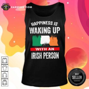 Alternative view of Happiness Is Waking Up Irish Person Shirt