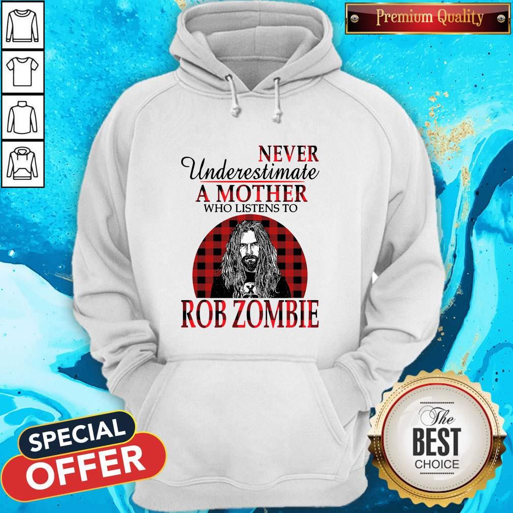 Never Underestimate A Mother Who Listens To Rob Zombie Shirt - Image 5