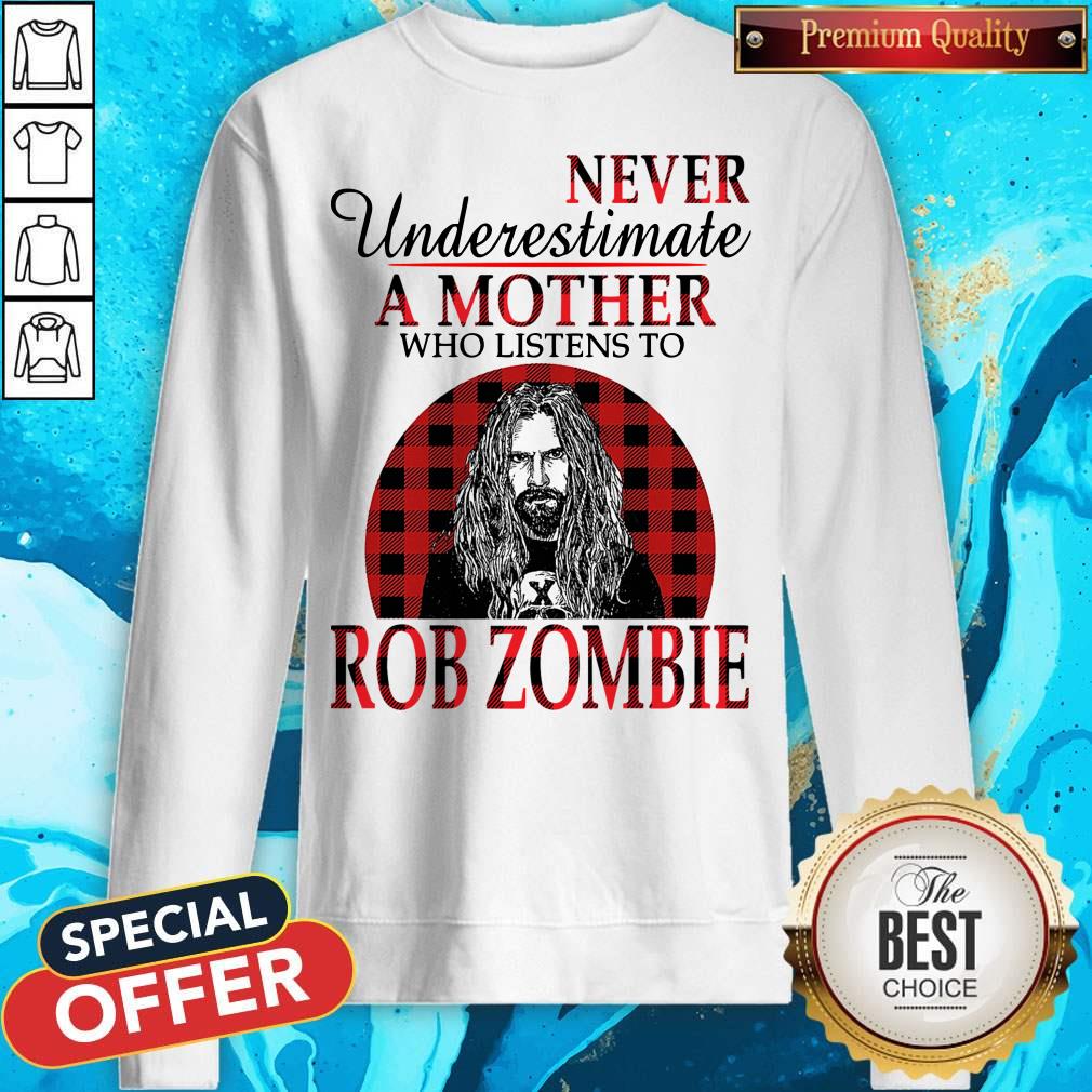 Never Underestimate A Mother Who Listens To Rob Zombie Shirt - Image 4