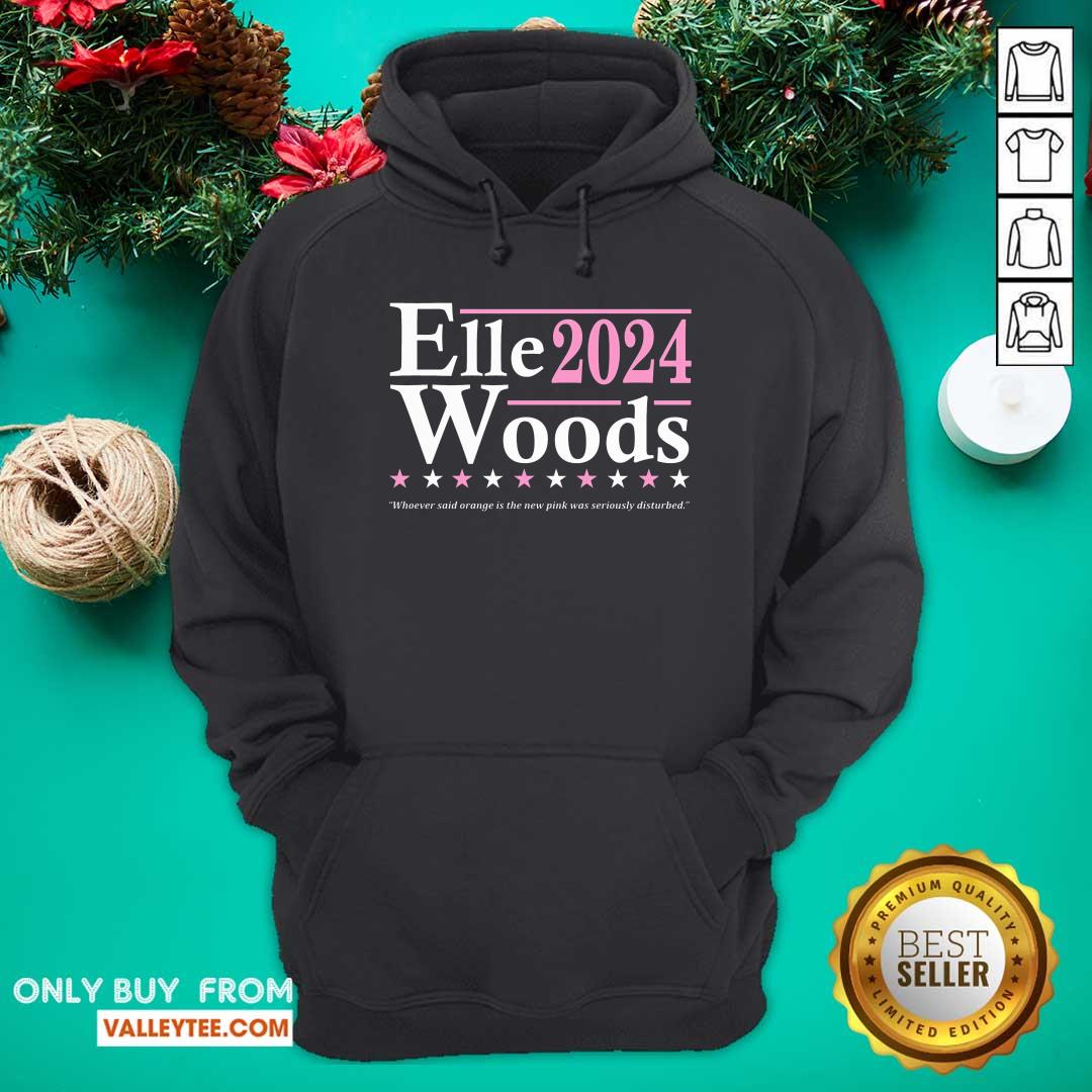 Elle Woods 2024 Whoever Said Orange Is The New Pink Was Seriously Disturbed Shirt - Image 2