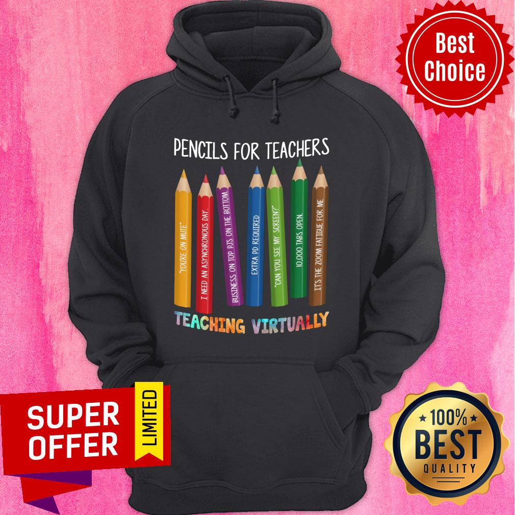Pencils Color For Teachers Teaching Virtually Shirt - Image 5