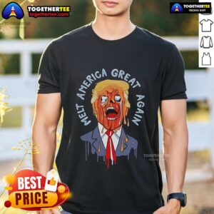 Official Trump Melt America Great Again Shirt