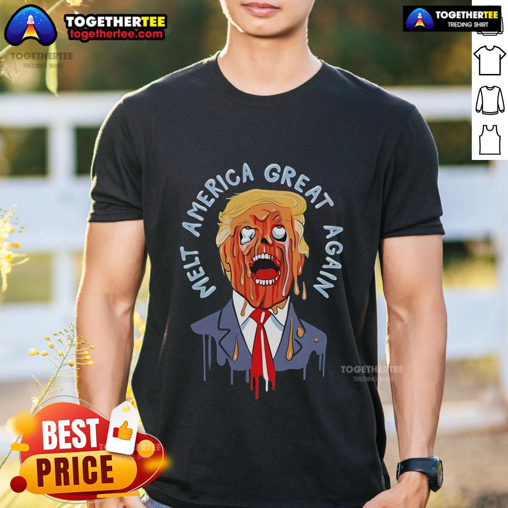 Official Trump Melt America Great Again Shirt