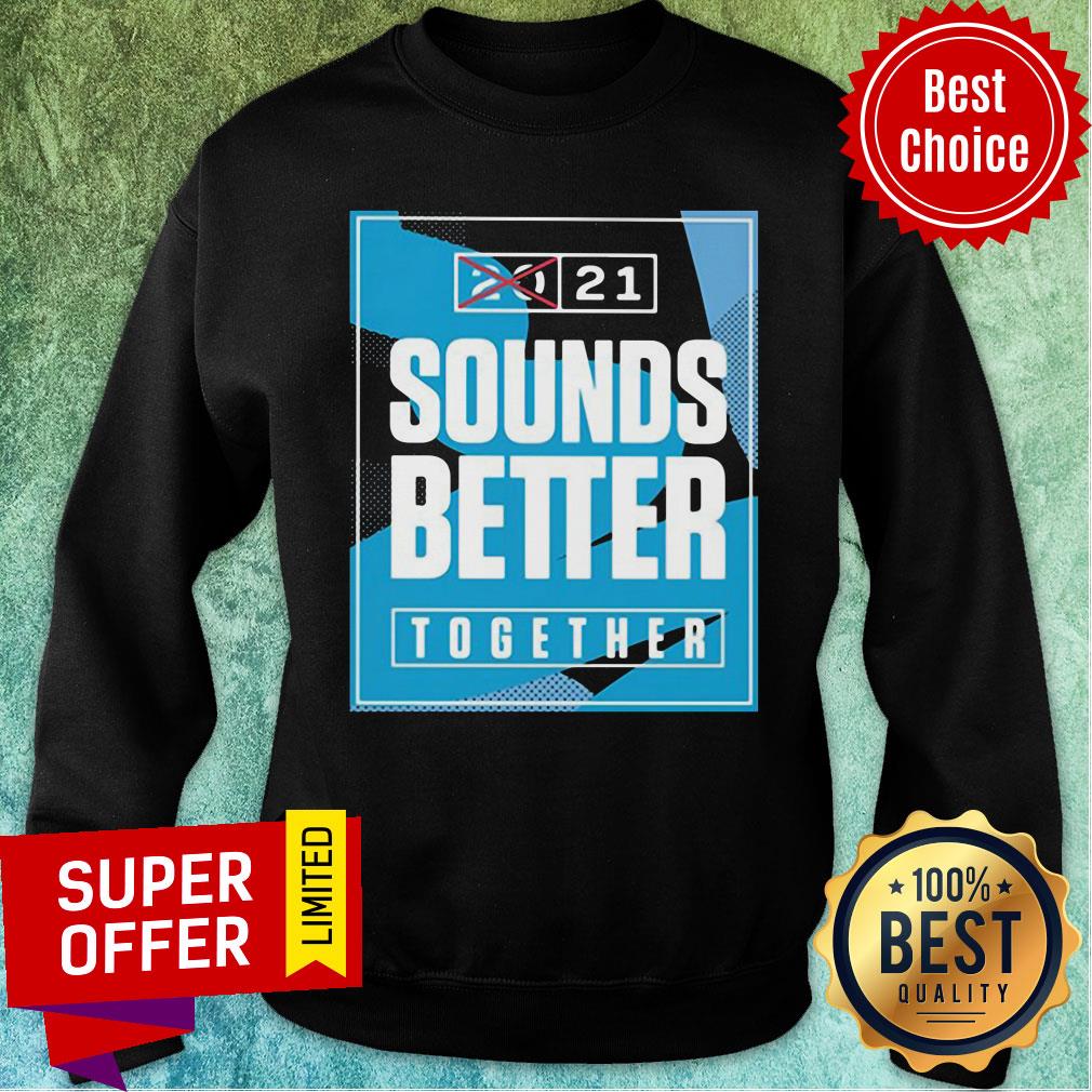 Nice 2021 Sounds Better Together Lineup Shirt - Image 5