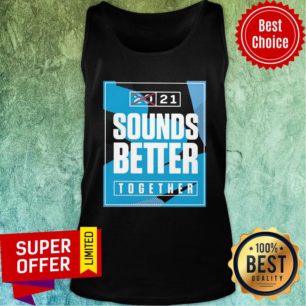 Nice 2021 Sounds Better Together Lineup Shirt - Image 4