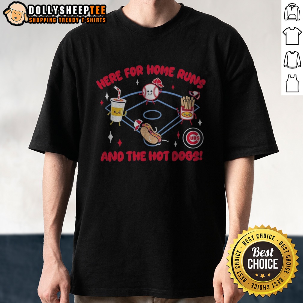 Awesome Here For Home Runs And The Hot Dogs Chicago Cubs MLB Mascot Cartoon Food Shirt
