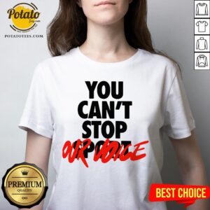 Alternative view of Happy You Cant Stop Vote Shirt