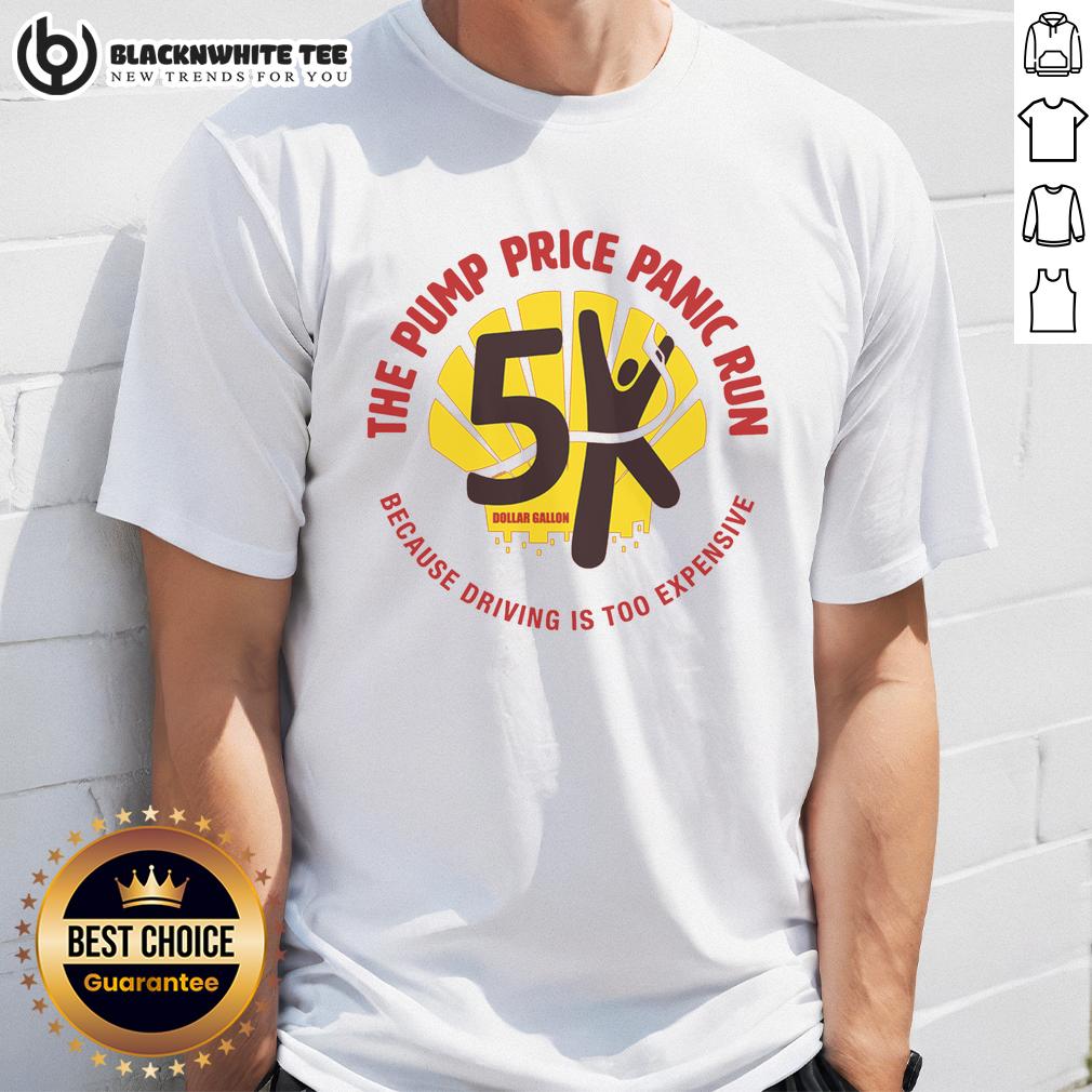 Pretty The Pump Price Panic Run T-Shirt