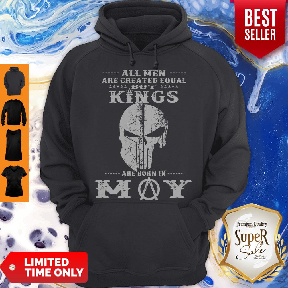 Good All Men Are Created Equal But Kings Are Born In May Shirt - Image 5